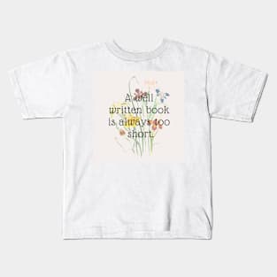 A well written book Kids T-Shirt